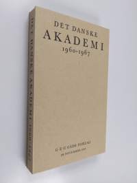 Det Danske Akademi, 1960-1967