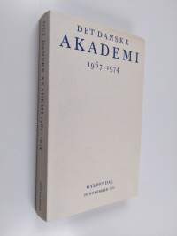 Det Danske Akademi 1967-1974, Selskabet til de skiønne og nyttige videnskabers forfremmelse - en bog om sproget