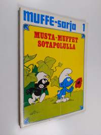 Musta-muffet sotapolulla : lentävä muffe