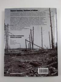 Sotiemme taistelupaikoilla : talvi- ja jatkosodan taistelukentät 1939-1944