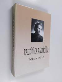 Raunioilta raunioille (signeerattu)