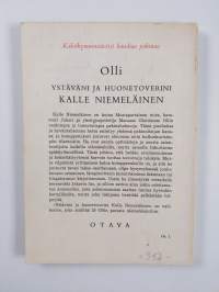 Ystäväni ja huonetoverini Kalle Niemeläinen : 25 Niemeläisjuttua