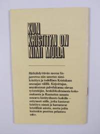 Kun kristityn on nimi mulla