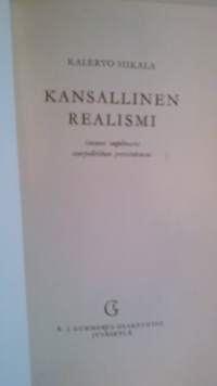 Kansallinen realismi : Suomen ongelmasta suurpolitiikan puristuksessa