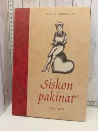 Siskon pakinat 2002-2008