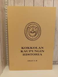 Kokkolan kaupungin historia - Osat 1-2