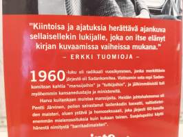 Barrikadimaisteri - Pentti Järvinen ja 1960-luvun marssijat