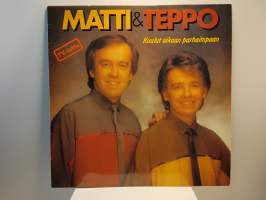 Lp Kuulut aikaan parhaimpaan - Matti &amp; Teppo