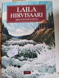 Laila Hirvisaari :Kruunupuisto