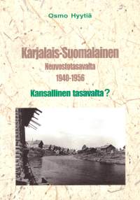 Karjalais-Suomalainen neuvostotasavalta 1940-1956. Kansallinen tasavalta?