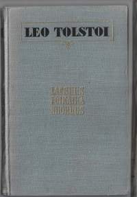 Lapsuus ; Poikaikä ; Nuoruus / Leo Tolstoi.Julkaistu:Petroskoi : Karjalais-suomalaisen SNT:n valtion kustannusliike, 1952.