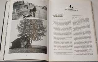 Anjan ja Erikin kirja.Kahden suvun vaiheita Aunuksessa ja Kymenlaaksossa.
