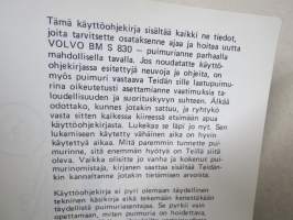 Volvo S 830 Leikkuupuimuri nr 87814- käyttöohjekirja