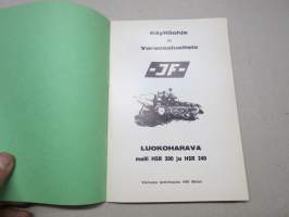 JF luokoharava malli HSR 200 - HSR 240 -käyttöohje ja varaosaluettelo