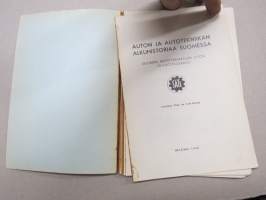Auton ja autotekniikan alkuhistoriaa Suomessa - Suomen Autoteknikkojen Liiton 15-vuotisjulkaisu