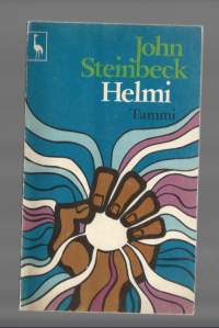 Helmi / John Steinbeck ; suom. Alex Matson