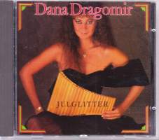 CD - Dana Dragomir - Julglitter, 1989. ECD 018