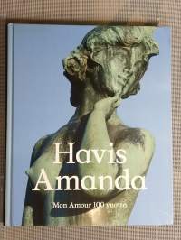 Havis Amanda : mon amour 100 vuotta