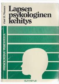 Lapsen psykologinen kehitysKirjaMussen, Paul H. ; Appelqvist, Kati ; Henkilö Appelqvist, Otso, 1940-Gummerus 1978