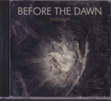 CD - Before The Dawn - Deadlight, 2007.  SHR 006-2. (Melodic Death Metal)