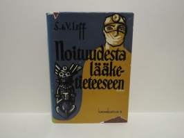 Noituudesta lääketieteeseen