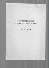 Halvtredingskyrkan S Katarina i Hammarland / Matts Dreijer 1977 - matkailuesite