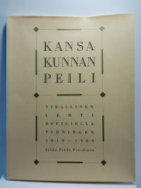 Kansakunnan peili : Virallinen lehti - Officiella tidningen 1819-1989