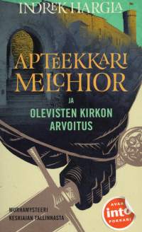 Apteekkari Melchior ja Olevisten kirkon arvoitus