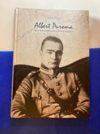 Albert Puroma -huutolaispojasta kenraaliksi. Mannerheim-ristin ritari nro 96.