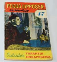 Pekka Lipposen seikkailuja 47	Tapahtui Singaporessa