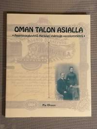 Oman talon asialla : Asunto-osakeyhtiö Harjulan yhdeksän vuosikymmentä [ Kamppi Helsinki ]