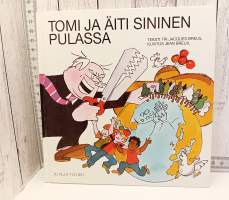 Tomi ja Äiti Sininen pulassa