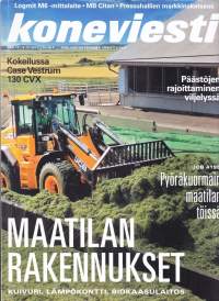 Koneviesti 2021 N:o 17. Maatilan rakennukset: Kuivuri, lämpökontti, biokaasulaitos - JCB 419S: Pyöräkuormain maatilan töissä