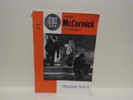 Tarkastaja McCormick N:o 9 / 1963 - Salaperäinen herra X