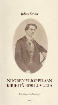 Nuoren ylioppilaan kirjeitä 1850-luvulta