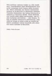 Uskalla hyväksyä ja ilmaista tunteesi, 1984. 1.p.