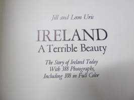 Ireland a terrible beauty -Irlantia esittelevä kuvateos, jossa myös tuodaan esiin historian aiheuttamat jännitteet sekä molemminpuolinen terrrorismi ym.