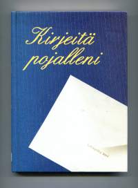 Kirjeitä pojalleni - Menestyksekkään liikemiehen henkinen perintö liikemiesuraansa aloittelevalle pojalleen