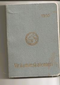 Virkamies  Kalenteri 1955  - kalenteri  merintöjä