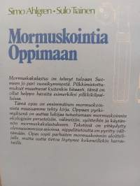 Mormuskointia oppimaan