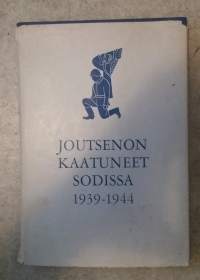 Joutsenon kaatuneet sodissa 1939-1944