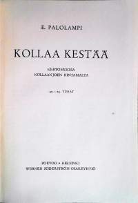 Kollaa kestää