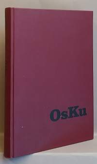 Tiedusteluosasto Kuismanen Osku - Tiedustelua ja kaukopartiointoa välirauhan ja jatkosodan ajoilta. (Sotahistoria)