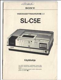Sony Videokasettinauhuri SL-C5E - käyttöohje  1981