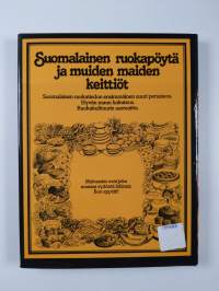 Suomalainen ruokapöytä 7, ja muiden maiden keittiöt
