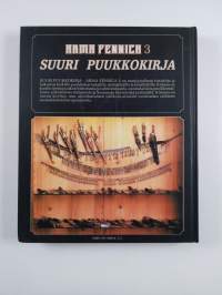 Arma Fennica. 3 : Suuri puukkokirja Finnish knives and bayonets