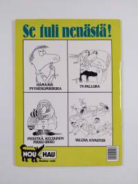 Se tuli nenästä! ; teksti: Donald Wetzel ; kuvitus ja ulkoasu: Marty Riskin