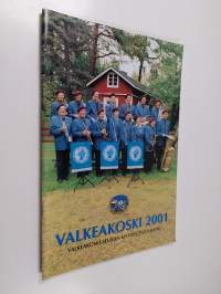 Valkeakoski 2001 : Valkeakoski-seuran kotiseutujulkaisu