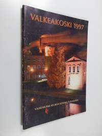 Valkeakoski 1997 : Valkeakoski-seuran kotiseutujulkaisu