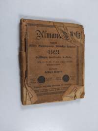 Almanakka vuodelle jälkeen Vapahtajamme Kristuksen syntymän 1921 Helsingin horisontin mukaan